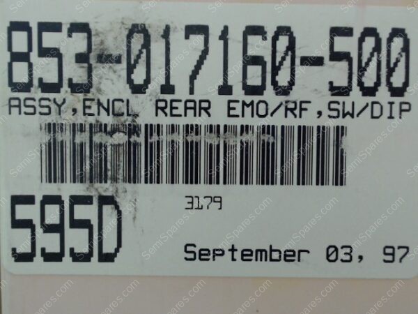 853-017160-500 | ASSY,ENCL REAR EMO/RF,SW/DIP
