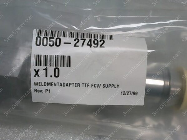 0050-27492 | WELDMENT ADAPTER TTF FCW SUPPLY REV. P1