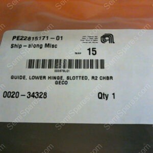 0020-34328 | GUIDE, LOWER HINGE, SLOTTED, R2 CHBR GECO P/N 0020-34328
