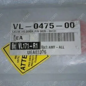 VL-0475-00 | VALVE, I/O, DOOR, P/N 0020-09131