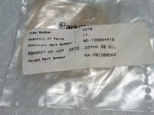60-105904A18 | GASKET-HF-VCR .25ID .03THK SS SIL, PARENT PARK NUMBER: WA-091386D62