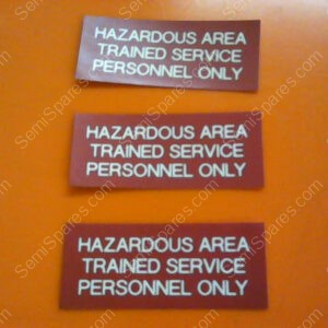 785-653136-001 | HAZARDOUS AREA TRAINED SERVICE PERSONAL ONLY