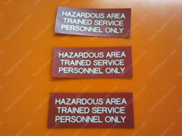 785-653136-001 | HAZARDOUS AREA TRAINED SERVICE PERSONAL ONLY