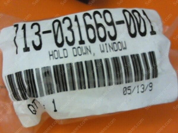 713-031669-001 | HOLD DOWN, WINDOW