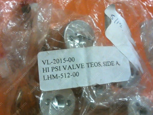 VL-2015-00 | HI PSI VALVE TEOS,SIDE A LHM-512-00 - Image 3