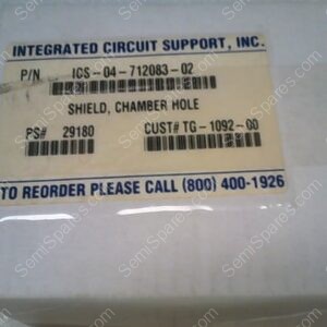 ICS-04-712083-02 | SHIELD, CHAMBER HOLE
