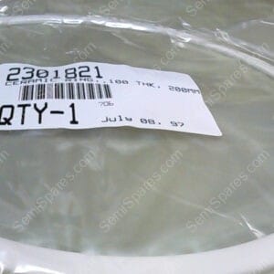 2301821 | CERAMIC RING,.100 THK,200MM