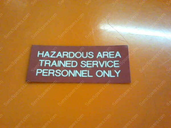785-653136-001 | HAZARDOUS AREA TRAINED SERVICE PERSONAL ONLY - Image 3
