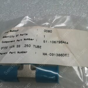 51-106798A54 | TEE VCR SS .250 TUBE, PARENT PART NUMBER: WA-091386D62