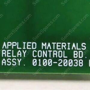 Green surface label: 'APPLIED MATERIALS RELAY CONTROL BD. ASSY. 0100-20038 REV' with a white geometric logo on the left.