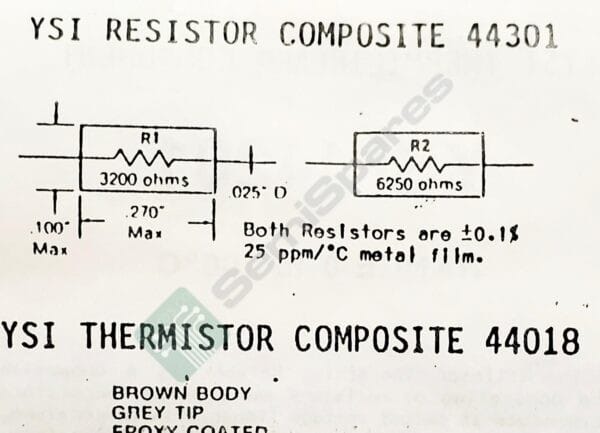 YSI 44201 | EACH SET INCLUDES THERMISTOR COMPOSITE 44018/ RESISTOR COMPOSITE 44301 METAL FILM 25 PPM +-0.1% PCB MOUNT - Image 4
