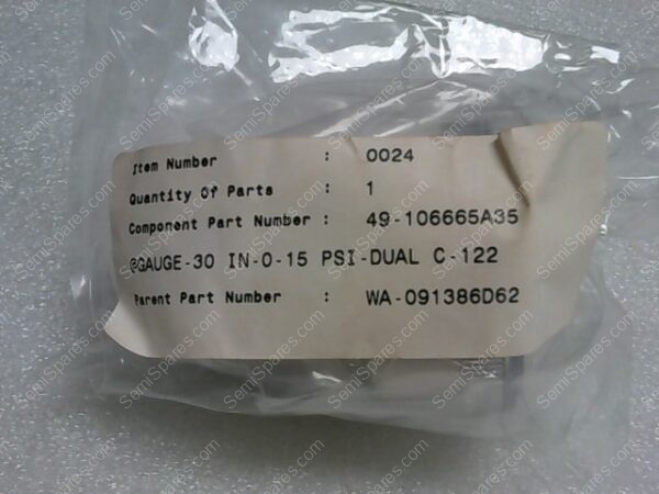 49-106665A35 | GAUGE-30 IN-0-15 PSI-DUAL C-122, WA-091386D62 - Image 4