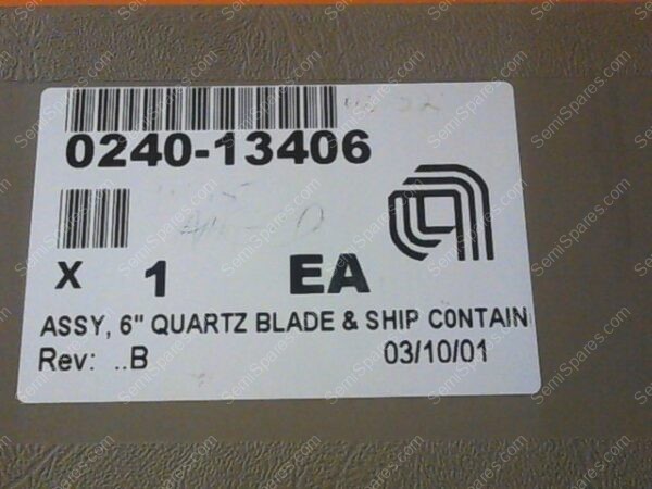 PG-0240-00 | ASSY, 6", QUARTZ, BLADE, 0010-76412 - Image 3