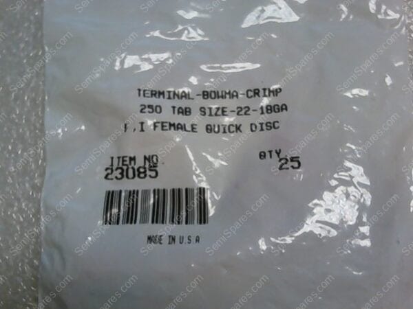 23085 | TERMINAL-BOWMA-CRIMP, 250 TAB SIZE-22-18GA,P,I FEMALE QUICK DISC (2ND SOURCE) - Image 2