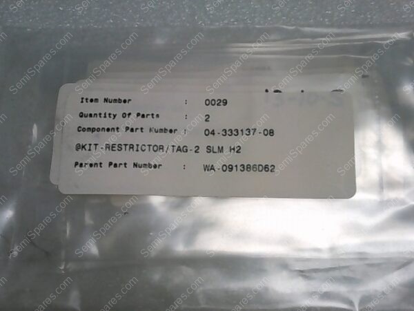 04-333137-08 | KIT-RESTRCTOR/TAG-2 SLM H2, PARENT PART NUMBER: WA-091386D62 - Image 3