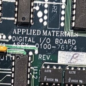 Close-up of a printed circuit board labeled 'APPLIED MATERIALS DIGITAL I/O BOARD ASSY 0100-76124', featuring black ICs, an orange capacitor, and green circuit traces.